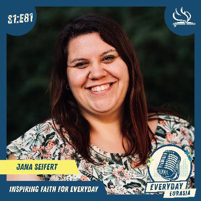 S1-E81 | Everyday Eurasia | Jana Seifert