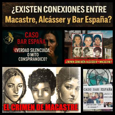 Caso Macastre… Conexiones Imposibles
