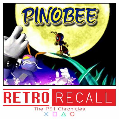 Pinobee | Every PS1 Game Reviewed and Ranked | Episode 67