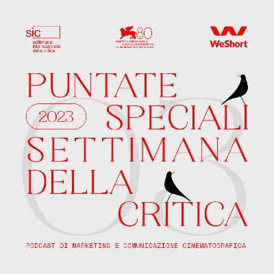 Episode 10: Venezia 80 - terza puntata speciale @ SIC Episode 10: Venezia 80 - terza puntata speciale @ SIC