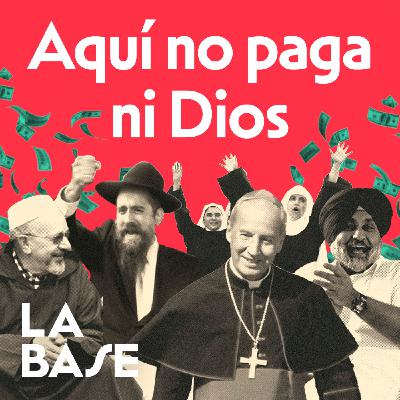 ¿Por qué el PSOE protege a las Iglesias? | La Base 3x21