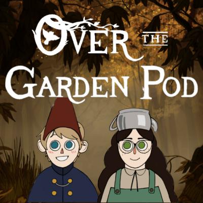 "Over the Garden Wall" - Chapter 10: The Unknown