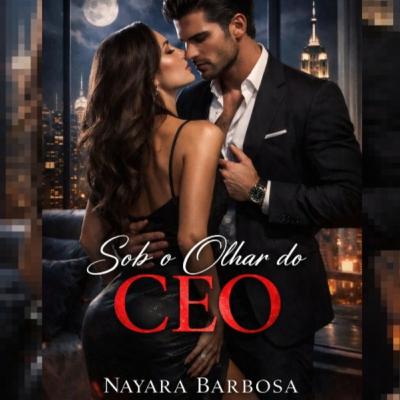 Sob o Olhar do CEO Capítulo 1 Prólogo | Zara Nox e Lorenzo Castellani | Bilionário Romance Sob o Olhar do CEO Capítulo 1 Prólogo | Zara Nox e Lorenzo Castellani | Bilionário Romance