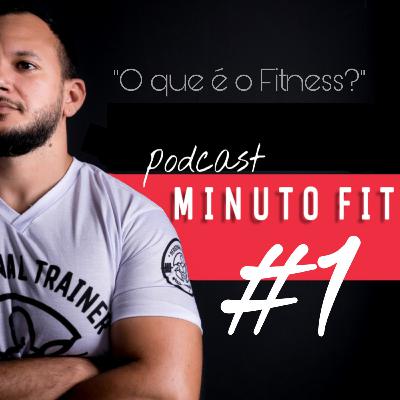 O QUE É FITNESS?