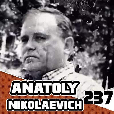 El Asqueroso Caso De Anatoly Nikolaevich El Asqueroso Caso De Anatoly Nikolaevich