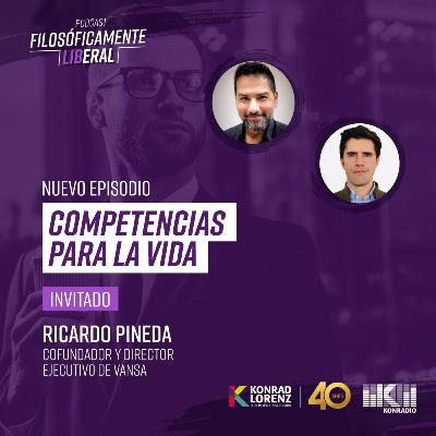 Competencias para la Vida | #FilosóficamenteLiberal