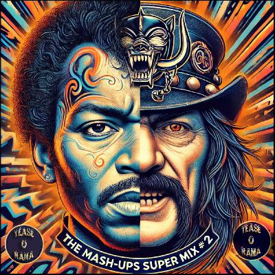 THE MASH-UPS SUPERMIX #2