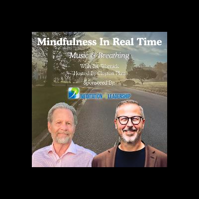 Transform Your Life: Music & Breathing With Bill Warnick