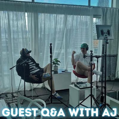 AJ: Guest Questions & Wedding Blowout