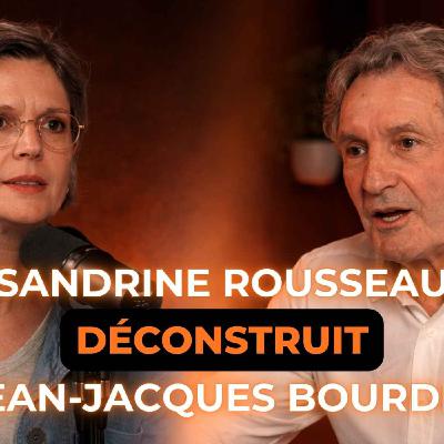 SANDRINE ROUSSEAU DÉCONSTRUIT JEAN-JACQUES BOURDIN !