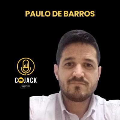 TERAPEUTA PAULO DE BARROS - Cojack Show Podcast - EP. 67 TERAPEUTA PAULO DE BARROS - Cojack Show Podcast - EP. 67