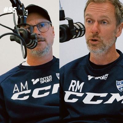 #55 Bröderna Mayborn: "Man pratar inte så mycket om pengar i bandy"