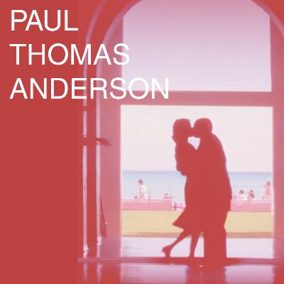 Paul Thomas Anderson