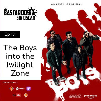10: The Boys into the Twilight Zone