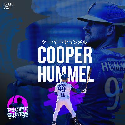 Cooper Hummel's NPB Dream: Playing Little League in Japan & the Yokohama BayStars | クーパー・ヒュンメル | Episode 23