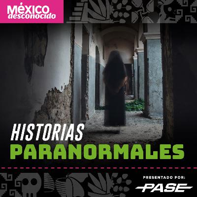 México Desconocido - T3 | E2 Historias paranormales con César Eduardo González "El Narrador " (Hablemos de los que no existe) México Desconocido - T3 | E2 Historias paranormales con César Eduardo González "El Narrador " (Hablemos de los que no existe)