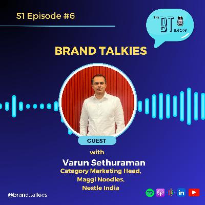 #6 Emerging FMCG Trends in 2024 with Varun Sethuraman(Business Head, Nestle India and SEA)
