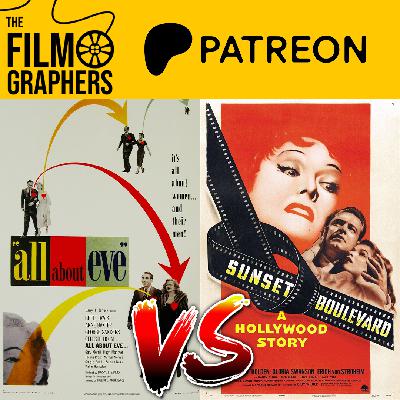 Sunset Boulevard vs. All About Eve