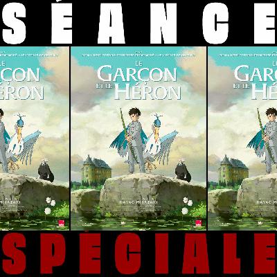 [SÉANCE SPÉCIALE]  Le garçon et le héron - Hayao Miyazaki