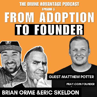 Episode 3- From Adoption to Founder