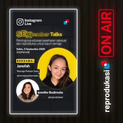 #SEXtember Talks 2020 : Pentingnya Kespro untuk remaja w/ Janofah dari @RemajaPahamSeks #SEXtember Talks 2020 : Pentingnya Kespro untuk remaja w/ Janofah dari @RemajaPahamSeks
