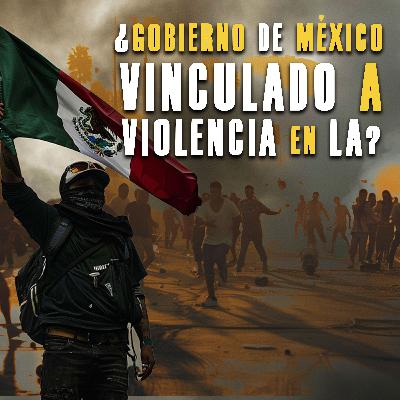 Investiga FBI nexos entre violencia en LA y gobierno de México
