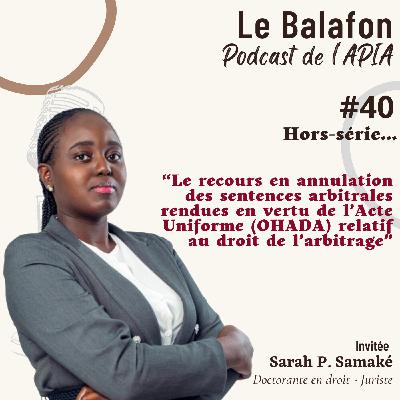 #40 | Le recours en annulation des sentences arbitrales rendues en vertu de l’Acte Uniforme relatif au droit de l’arbitrage