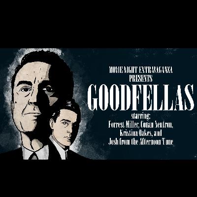 Episode 283: Goodfellas with Josh from The Afternoon Tune