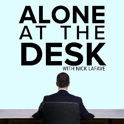 Alone At The Desk - 22: "There's a guy in the parking lot with a gun"