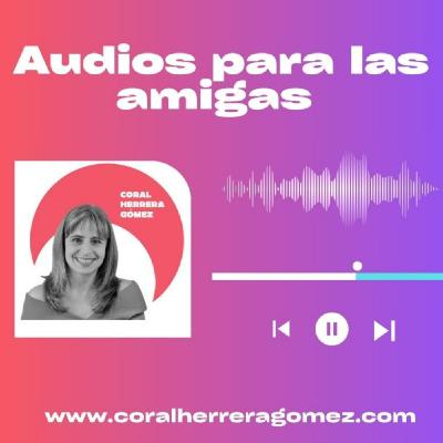 23- Hombres que quieren ser el centro de tu vida - Episodio exclusivo para mecenas