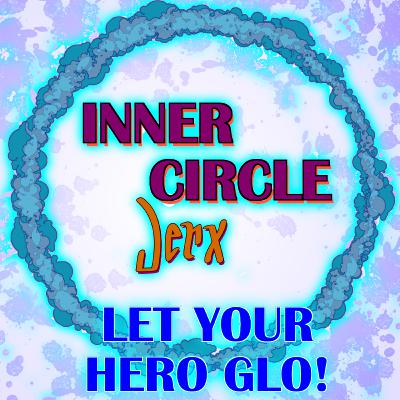 Let Your HERO GLO! Let Your HERO GLO!
