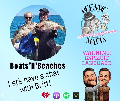 Unfiltered chat with Britt from Boats N Beaches