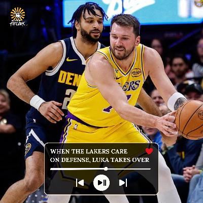 When the Lakers Care on Defense, Luka Takes Over When the Lakers Care on Defense, Luka Takes Over