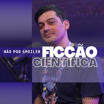 #10 - Leandro Leite (Leco) | Filmes e Séries de Ficção Científica #10 - Leandro Leite (Leco) | Filmes e Séries de Ficção Científica