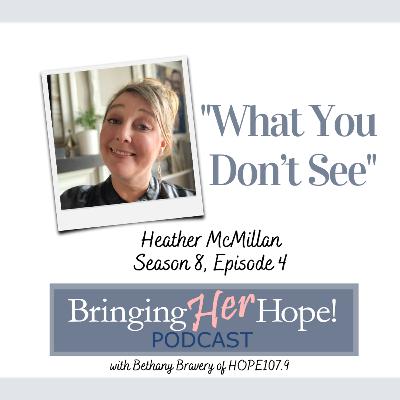 BHH S08 E04 What you don't see with special guest Heather McMillan