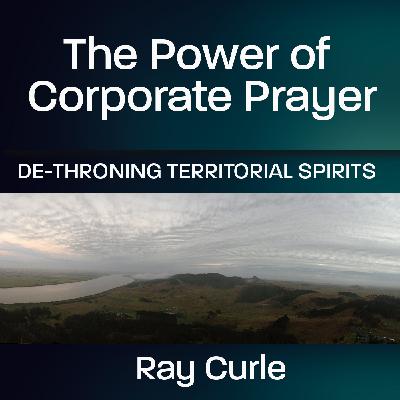 The Power of Corporate Prayer