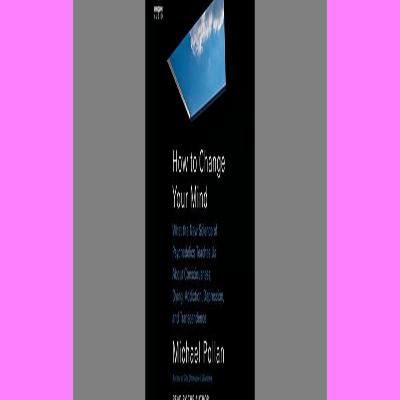 PDFBOOKE-PUB How to Change Your Mind What the New Science of Psychedelics Teaches Us About Consciousness Dying Addiction  Depression  and Transcendence PDF download