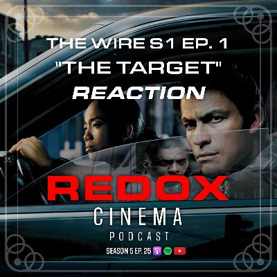 The Wire 1x1 "The Target" | Reaction & Discussion