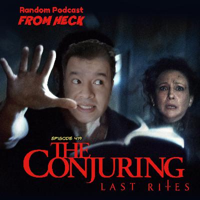 Episode 419: The Conjuring: Last Rites, Alien: Earth, Twisted Metal, And More