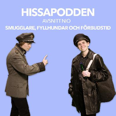 Smugglare, fyllhundar och förbudstid