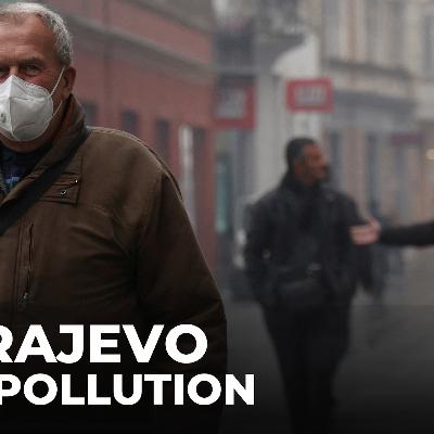 Sarajevo air pollution: Officials urged to clean up the air quality