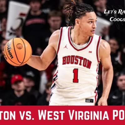#7 Houston Cougars CRUSH West Virginia 77-48 - Let's Rage Coogs