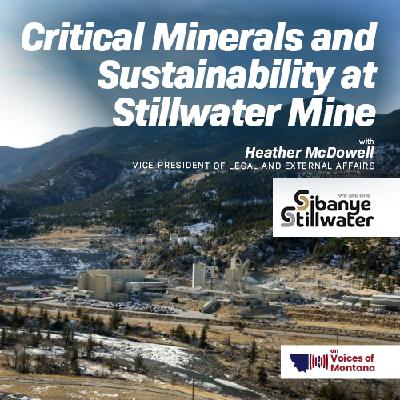 Critical Minerals and Sustainability at Stillwater Mine