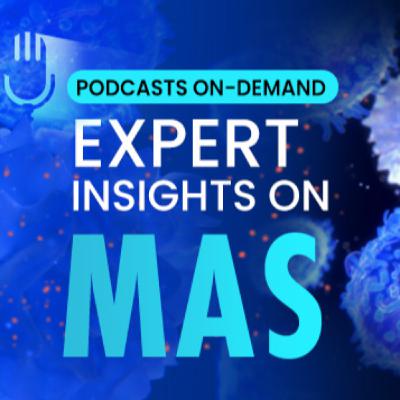 Episode 7 - Expert Insights on MAS: sJIA/AOSD and Macrophage Activation Syndrome: An Interactive Case-Based Discussion - Part 2: Interactive Cases and Q&A Episode 7 - Expert Insights on MAS: sJIA/AOSD and Macrophage Activation Syndrome: An Interactive Case-Based Discussion - Part 2: Interactive Cases and Q&A