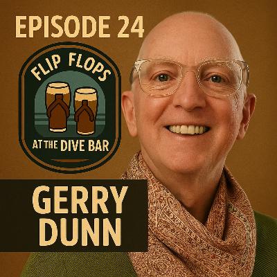 Episode 24 - Gerry Dunn