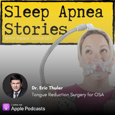 140 - Dr. Eric Thuler - Tongue Reduction Surgery for OSA