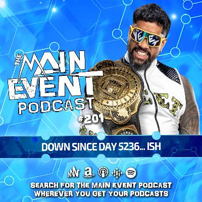 Jey Uso Wins Intercontinental Title, AEW All Out Too Violent?, NXT to CW (Episode #201 - September 26th, 2024)
