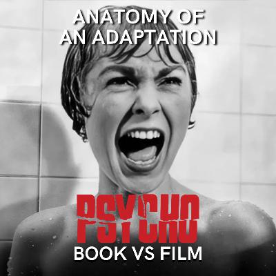 Psycho (1960-98) BOOK VS FILM Psycho (1960-98) BOOK VS FILM