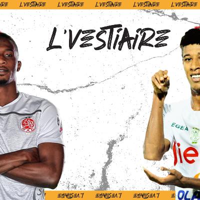 L'VESTIAIRE - Ahadad w Zamalek, Comara wel Wydad, Botola Mora Corona