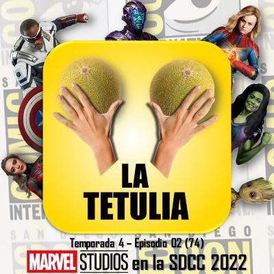 Marvel Studios en la San Diego Comic Con 2022 | LA TETULIA (T4 E02)